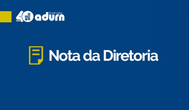ADURN-Sindicato repudia declarações do ministro Weintraub sobre as universidades federais