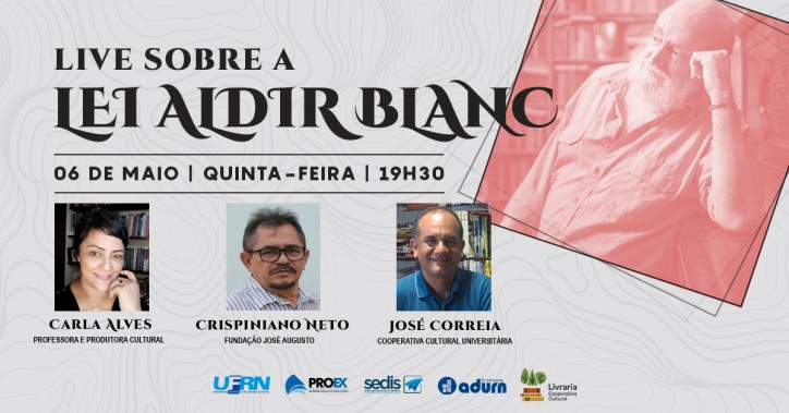 Lei Aldir Blanc é tema de debate no projeto “Encontros e Conversas”