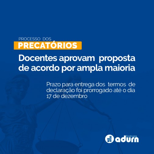 Precatórios: Docentes aprovam proposta de acordo por ampla maioria